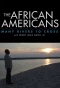 Poster for The African Americans: Many Rivers to Cross