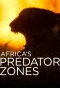 Poster for Africa's Predator Zones