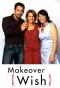Poster for Makeover Wish