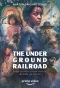 Poster for The Underground Railroad