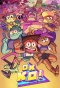 Poster for OK K.O.! Let's Be Heroes