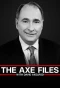 Poster for The Axe Files with David Axelrod