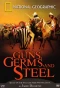 Poster for Guns, Germs and Steel