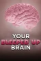 Poster for Your Bleeped Up Brain
