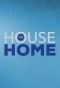 Poster for House to Home