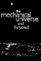 Poster for The Mechanical Universe... and Beyond