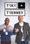 Poster for Tiki and Tierney