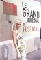 Poster for Le journal du Festival