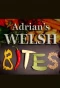 Poster for Adrian's Welsh Bites