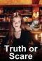 Poster for Truth or Scare