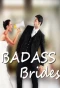 Poster for Badass Brides
