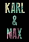 Poster for Karl & Max