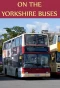 Poster for On the Yorkshire Buses