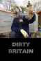 Poster for Dirty Britain