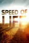 Poster for Speed of Life