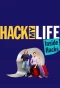 Poster for Hack My Life: Inside Hacks