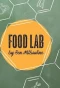 Poster for Food Lab by Ben Milbourne