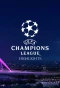 Poster for UEFA Champions League Highlights