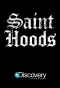 Poster for Saint Hoods