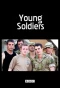 Poster for Young Soldiers