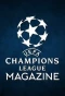 Poster for Champions League Magazine