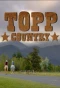 Poster for Topp Country