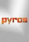 Poster for Pyros