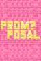 Poster for Promposal