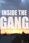 Poster for Inside the Gang