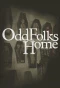 Poster for Odd Folks Home