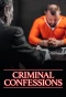 Poster for Criminal Confessions