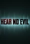 Poster for Hear No Evil