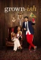 Poster for grown-ish