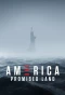Poster for America: Promised Land