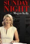 Poster for Sunday Night with Megyn Kelly