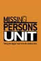 Poster for Missing Persons Unit