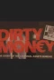 Poster for Dirty Money