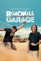 Poster for Roadkill Garage