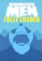 Poster for Mountain Men: Fully Loaded
