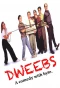 Poster for Dweebs