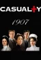 Poster for Casualty 1907