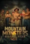 Poster for Mountain Monsters: Bigfoot Files