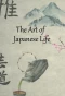 Poster for The Art of Japanese Life