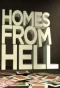 Poster for Homes from Hell