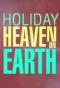 Poster for Holiday: Heaven on Earth