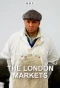 Poster for The London Markets