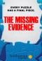 Poster for Conspiracy: The Missing Evidence