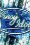 Poster for Pinoy Idol