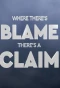 Poster for Where There's Blame, There's a Claim