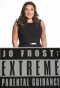 Poster for Jo Frost: Extreme Parental Guidance